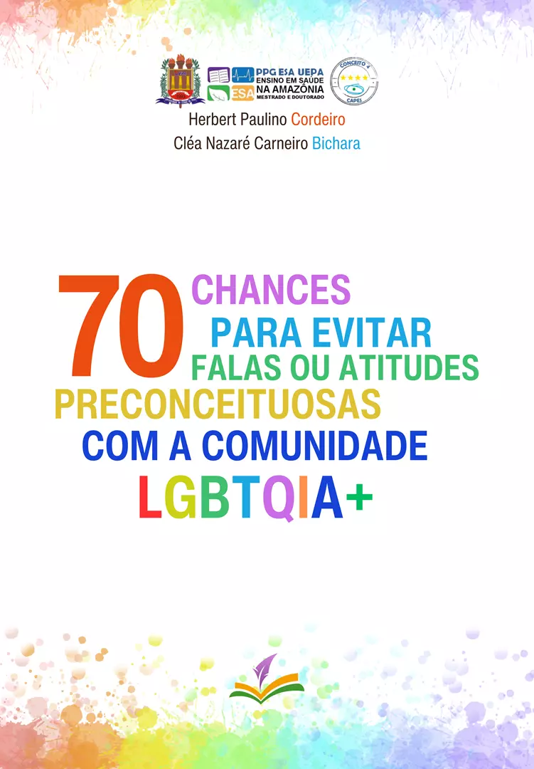 70 CHANCES PARA EVITAR FALAS OU ATITUDES PRECONCEITUOSAS COM A COMUNIDADE LGBTQIA+
